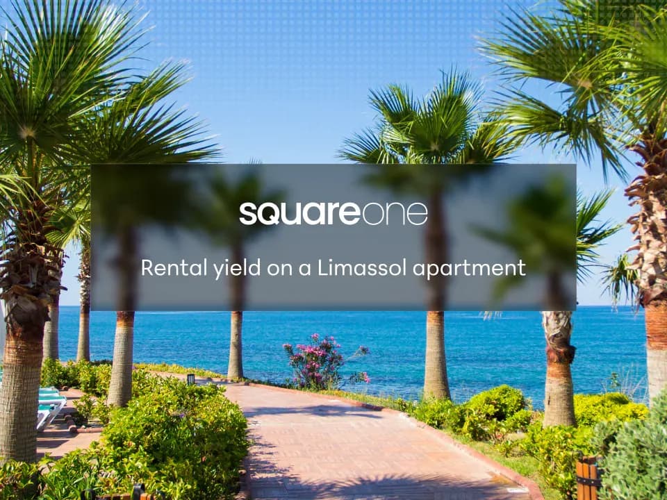 How To Calculate Rental Yield on a Limassol Apartment
